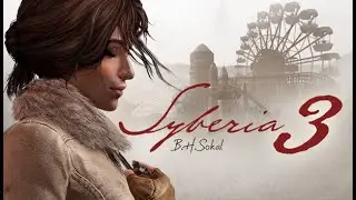4K LetsPlay Syberia 3 #5(Baranour Freizeitpark wird lebendig&Oscar wird lebendig und ist nackt)