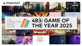 The Computer Game Show 483: Game of the Year 2025 | TCGS