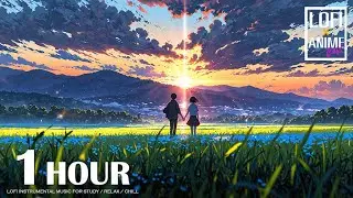 Sunset Meadows & Holding Hands 🌾🌄🤝 | Anime Jpop Lofi