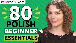 Learn Polish: 80 Beginner Polish Videos You Must Watch