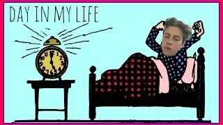 Day In My Life Vlog