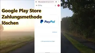 Google Play Store Zahlungsmethode l&ouml;schen so geht&acute;s