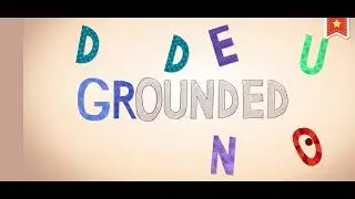 Endless learning- Grounded 