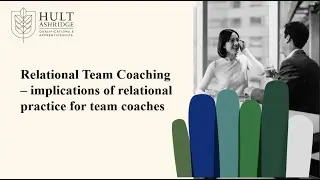 Relational Team Coaching Webinar Recording