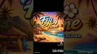 Simi cruger-Fiji time