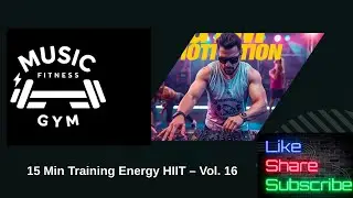 15-Minute Workout Music 🔥 High BPM Gym Mix (No Talking)