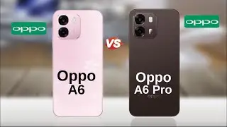 Oppo A6 5G vs Oppo A6 Pro 5G || Full Comparison 