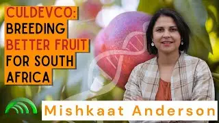 Culdevco: Breeding Better Fruit for South Africa | Ep. 114
