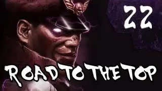 Lets play Street Fighter IV RANKED! BISONS ROAD TO THE TOP! [Part 22] ARGHHH!
