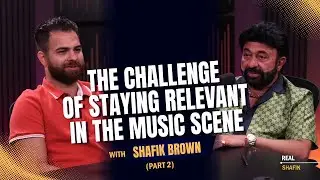 Real Shafik Podcast With Shafik Jr Part 2
