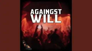 Against Will (Radio Edit)