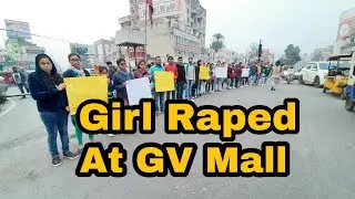 A girl was Raped at GV Mall,Patna and Students protest