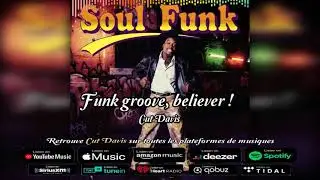 Funk groove, believer ! - Soul funk