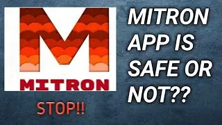 DON'T INSTALL MITRON APP BEFORE WATCHING THIS VIDEO