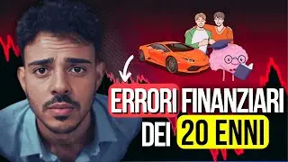 9 Grossi Errori finanziari da evitare tra i 18-35 anni..