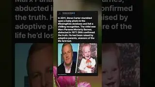The Man Who Found Himself in a Missing-Child Photo &mdash; Steve Carter, 2011