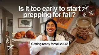 Prepping for Fall 2025 when it still feels like summer / Target Haul, PSLs, & fall bucket lists!