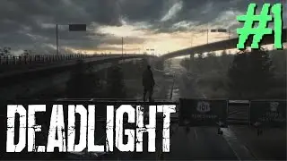 Deadlight - #1 - Act 1: Welcome to Seattle 1/3