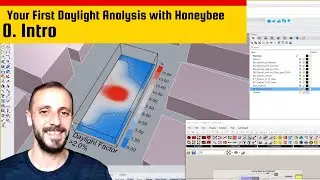 0- Introduction to Daylight Analysis with Honeybee #HoneybeeTutorial #DaylightAnalysis