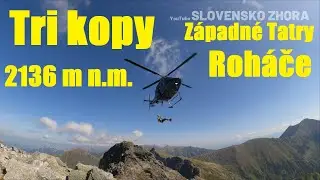 Trasa cez Tri kopy je nebezpečná! Na pomoc musel priletieť vrtuľník Horskej záchrannej služby