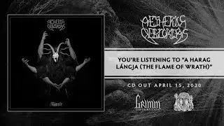 Aetherius Obscuritas - A harag l&aacute;ngja (The Flame Of Wrath)