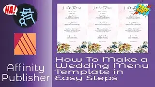 How To Make a Wedding Menu Template in Affinity Publisher As A Repeatable Master For Any Wedding