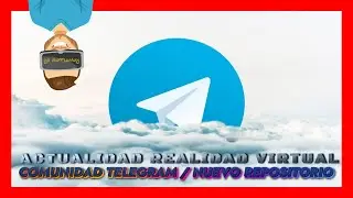 &iexcl;&iexcl;ALERTA!!&iexcl;&iexcl;TODO SOBRE LA COMUNIDAD Y REPOSITORIO TELEGRAM REVERQUESTVR!!