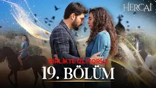 Hercai 19. Bölüm | Birlikte İzliyoruz 🔱❤