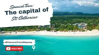 Spanish Town: The Capital of St. Catherine Jamaica
