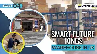 SFK warehouse tour in the UK Wholesale Drop Shipping 3PL Services FBM FBA PL for eBay Amazon Online
