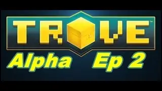 Trove Alpha Gameplay Part 2 (MMO Vault)