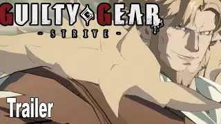 Guilty Gear Strive Leo Whitefang Trailer [HD 1080P]