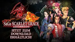 SaGa SCARLET GRACE: AMBITIONS | Ver&ouml;ffentlichungstrailer