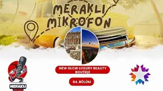 NEW GLOW LUXURY BEAUTY BOUTİQE