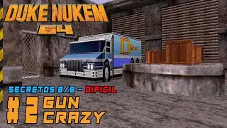 DUKE NUKEM 64 - Nivel 2: Gun Crazy (DIF&Iacute;CIL) (Secretos 8/8) - NO COMENTADO
