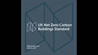 #113: The UK Net Zero Carbon Buildings Standard explained