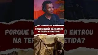 Por que Mois&eacute;s n&atilde;o entrou na terra prometida? #hist&oacute;riasb&iacute;blicas #terraprometida #biblia #mois&eacute;s