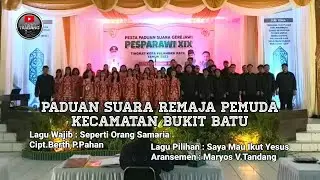 Paduan Suara Remaja Pemuda Kecamatan Bukit Batu - Pesparawi XIX Kota Palangka Raya 2023