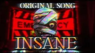 INSANE || MOUTHWASHING (ORIGINAL SONG)