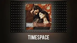 Meno & Mosso - Timespace (lyrics by Dandin)