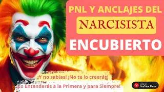 💥🔥MASTERCLASS: El NARCISISTA ENCUBIERTO Genera ANCLAJES y OBSESIÓN Mediante TÉCNICAS PNL💣 5 LIBROS📚