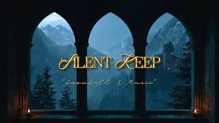 SILENT KEEP | Medieval Castle Window in Winter &bull; Calm Fantasy Music & Snowfall Ambience
