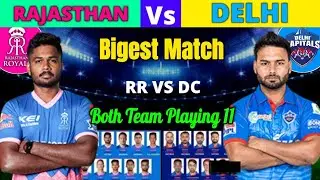TATA IPL 2022 RR VS DC BOTH TEAM PLAYING 11 |RR VS DC