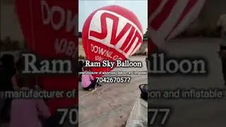 balloon me gas kese fill kare | how fill gas  | Ram Sky Balloon | advertising air balloon for shop