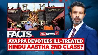 Sabarimala Scenes in Control, Says Kerala CM Amid Mega Rush, Protest, Blocked Vehicles | New18