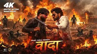 Vaada - वादा | 4K Action Brutal Shotfilm | NPARK Cinema