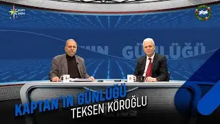 Teksen KÖROĞLU | 09.01.2026 | Kaptan'ın Günlüğü