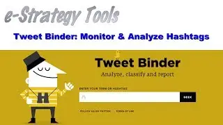 Tweet Binder: Monitor & Analyze Hashtags