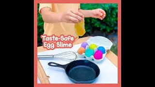 Simple Slime Recipe - Taste-Safe Egg Slime