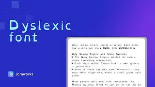 Jamworks Feature - Dyslexic Font